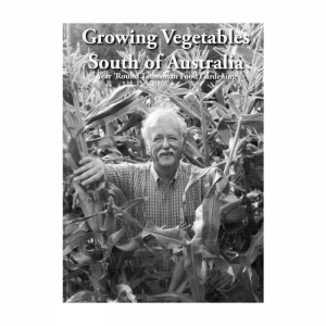 Growing Vegetables South Of Australia - Steve Soloman